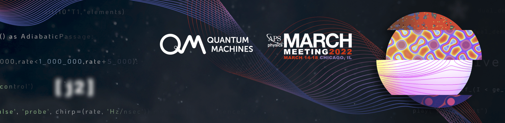 Quantum Machines at APS March Meeting 2022