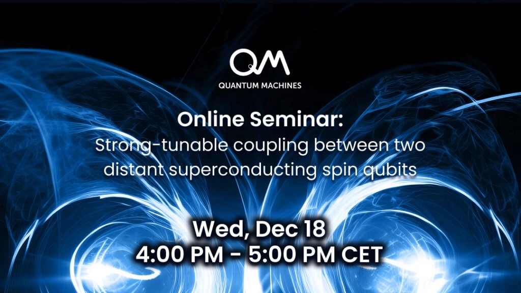 Online Seminar: Strong-tunable coupling between two distant superconducting spin qubits